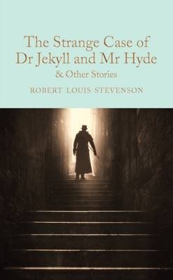 Странное дело доктора Джекила и мистера Хайда и другие истории | The Strange Case of Dr. Jekyll and Mr. Hyde and Other Stories