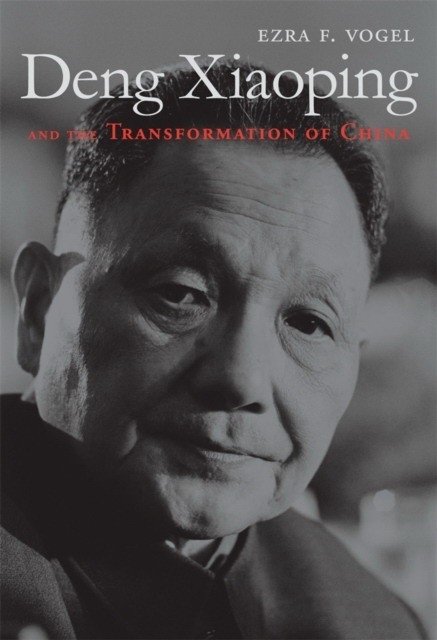 Deng Xiaoping and the Transformation of China | Deng Xiaoping and the Transformation of China