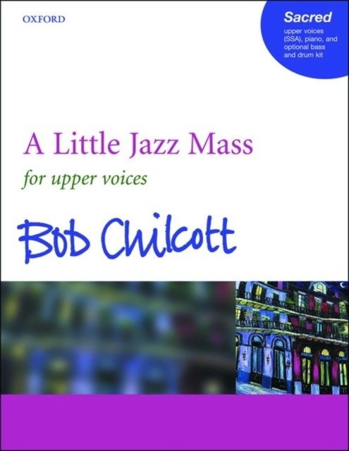 A Little Jazz Mass | A Little Jazz Mass