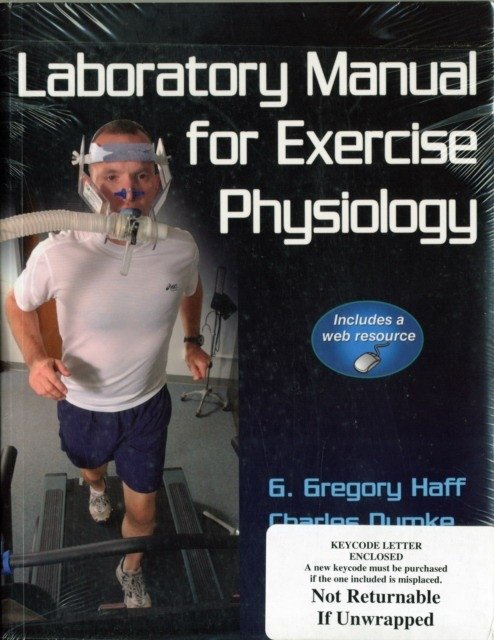 Laboratory Manual for Exercise Physiology w/Web Resource | Laboratory Manual for Exercise Physiology with Web Resource