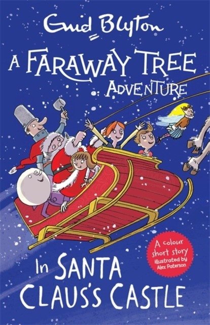Приключение на Волшебном Дальнем Дереве: В Замке Санта-Клауса | A Faraway Tree Adventure: In Santa Claus's Castle