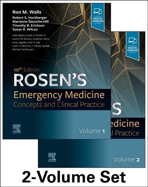 Rosen's Emergency Medicine: Concepts and Clinical Practice: 2-Volume Set | Rosen's Emergency Medicine: Concepts and Clinical Practice: 2-Volume Set