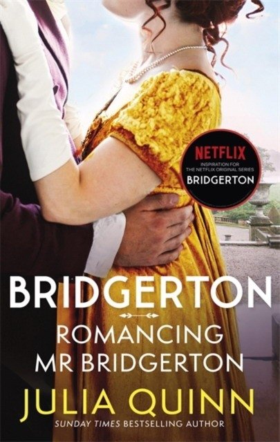 Bridgerton. Romancing Mr Bridgerton | Bridgerton: Romancing Mr. Bridgerton