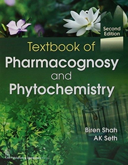 Textbook Of Pharmacognosy And Phytochemistry 2Ed (Pb 2019) | Textbook of Pharmacognosy and Phytochemistry, 2nd Edition