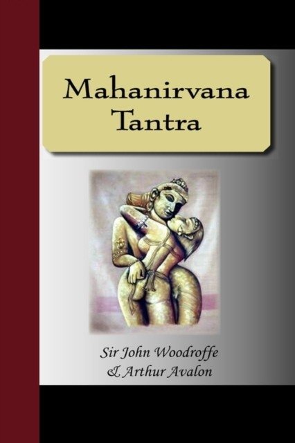 Mahanirvana tantra | Mahanirvana Tantra
