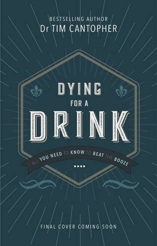 Dying for a Drink | Dying for a Drink