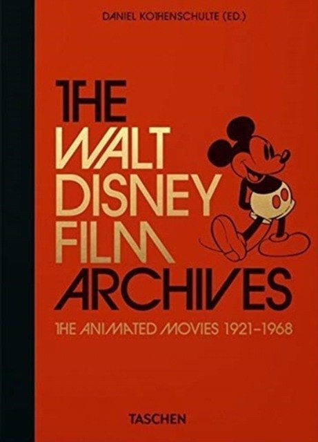 Архивы фильмов Уолта Диснея. Анимационные фильмы 1921-1968 | The Walt Disney Film Archives: Animated Movies 1921-1968