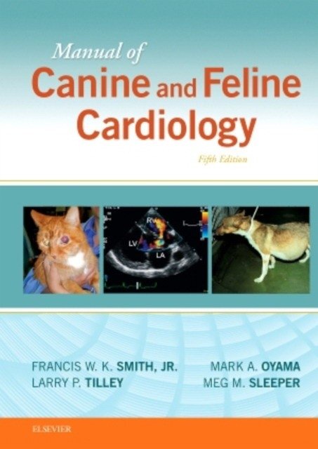 Manual of Canine and Feline Cardiology | Manual of Canine and Feline Cardiology