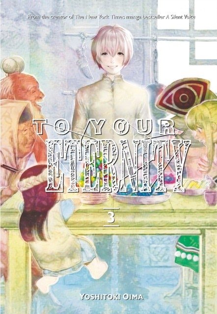 To Your Eternity 3 | To Your Eternity 3