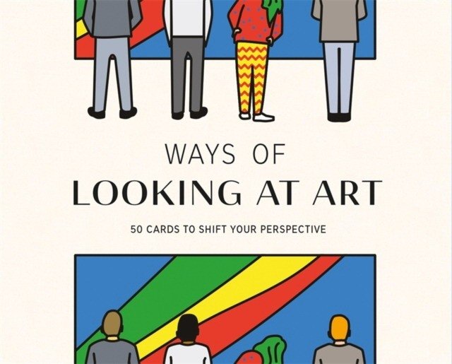 Ways of Looking at Art | Ways of Looking at Art