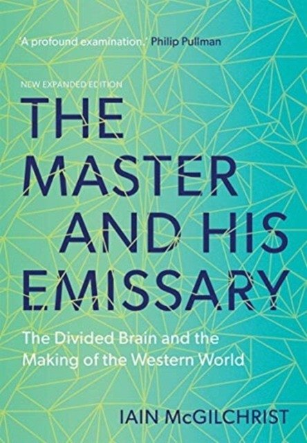 Master and His Emissary | The Master and His Emissary