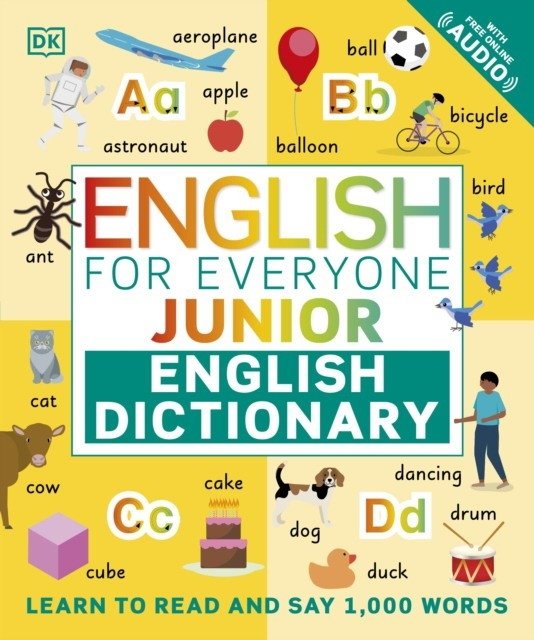 English for Everyone Junior English Dictionary: Learn to Read and Say More than 1,000 Words | English for Everyone Junior English Dictionary