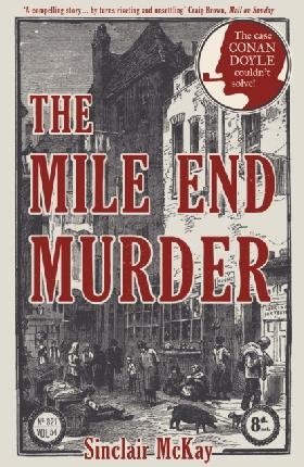 The Mile End Murder | The Mile End Murder