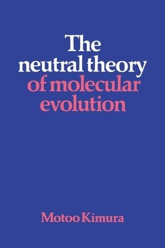 Нейтральная теория молекулярной эволюции | The Neutral Theory of Molecular Evolution