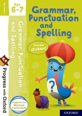Грамматика, пунктуация и орфография. Возраст 6-7 лет | Grammar, Punctuation, and Spelling. Ages 6-7