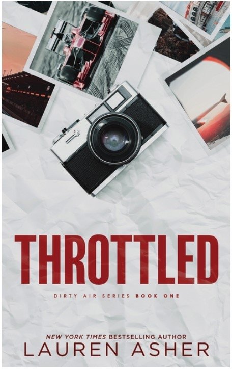 Throttled (Грязный воздух #1) | Throttled (Dirty Air #1)