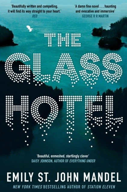 Стеклянный отель | The Glass Hotel