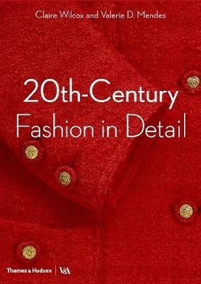 20th-Century Fashion in Detail | 20th-Century Fashion in Detail