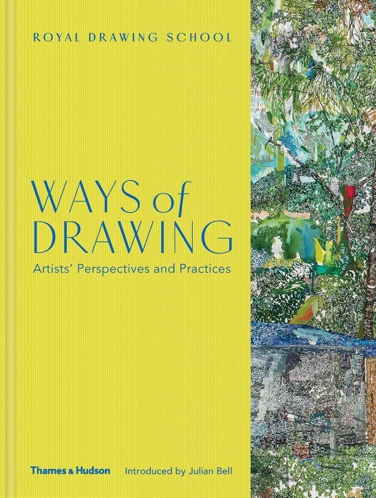 Ways of Drawing: Artists, Perspectives and Practices | Ways of Drawing: Artists, Perspectives, and Practices