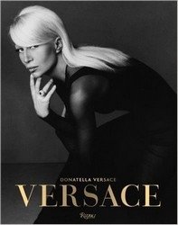 Versace: Donatella Versace | Versace: Donatella Versace