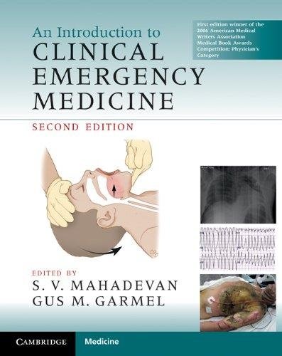 An Introduction to Clinical Emergency Medicine | An Introduction to Clinical Emergency Medicine
