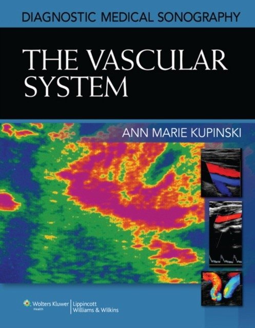Diagnostic Medical Sonography : Vascular Imaging | Diagnostic Medical Sonography: Vascular Imaging