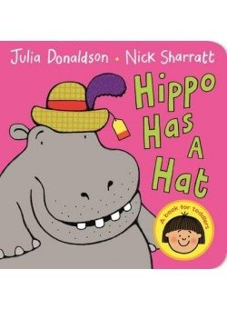 Hippo Has A Hat. Board book | Hippo Has a Hat