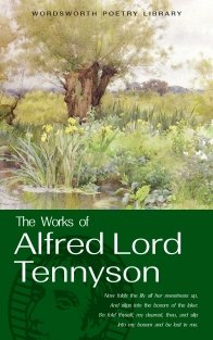 Собрание сочинений Альфреда Лорда Теннисона | The Collected Poems of Alfred Lord Tennyson