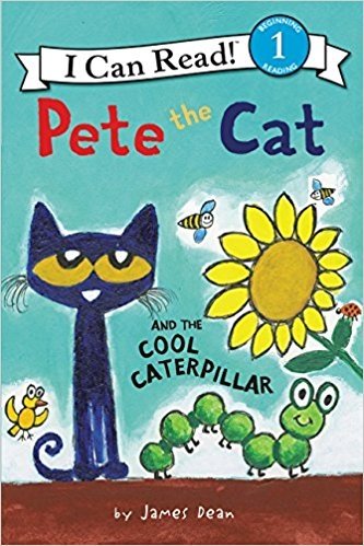 Пит Кот и классная гусеница (Уровень 1) | Pete the Cat & the Cool Caterpillar (Level 1)