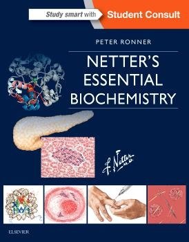 Netter's Essential Biochemistry | Netter's Essential Biochemistry
