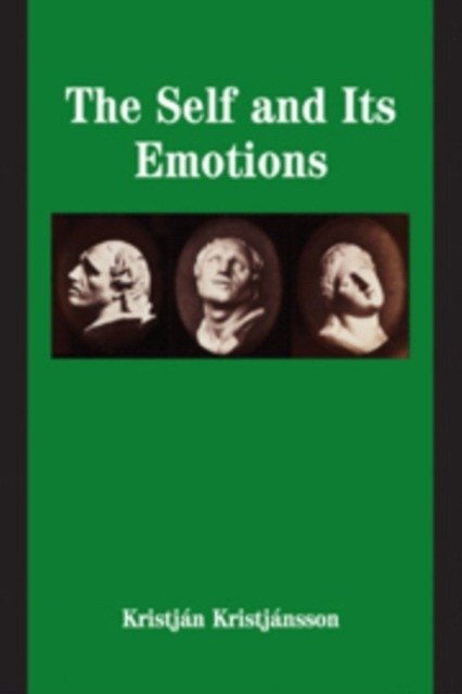 The Self and its Emotions | The Self and Its Emotions
