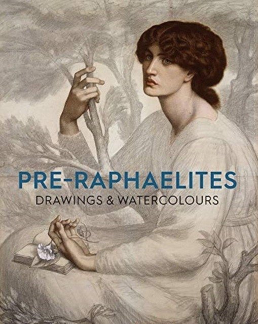 Pre-Raphaelite Drawings and Watercolours | Pre-Raphaelite Drawings and Watercolours