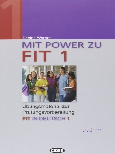 Mit Power Zu Fit 1 Buch +D