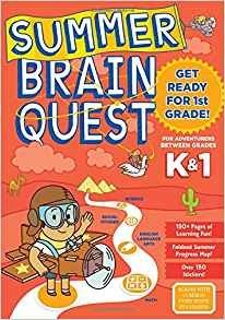Summer Brain Quest: Between Grades K & 1 | Summer Brain Quest: Between Grades K & 1