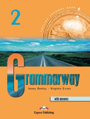 Grammarway 2. Student's Book. With Answers | Grammarway 2: Student's Book with Answers