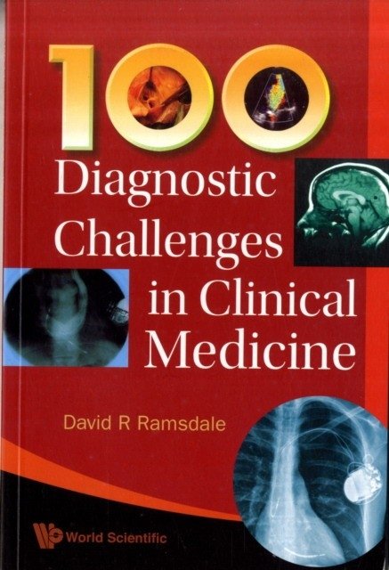 100 диагностических задач в клинической медицине | 100 Diagnostic Challenges in Clinical Medicine