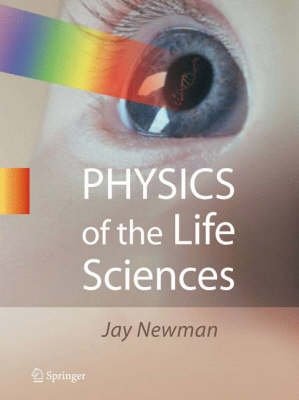 Physics of the Life Sciences | Physics of the Life Sciences
