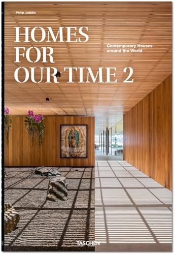 Homes for Our Time. Contemporary Houses around the World. Vol. 2. 45th Ed. | Homes for Our Time. Contemporary Houses around the World. Vol. 2. 45th Edition