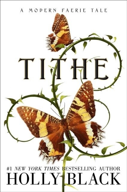 Tithe: A Modern Faerie Tale | Tithe: A Modern Faerie Tale