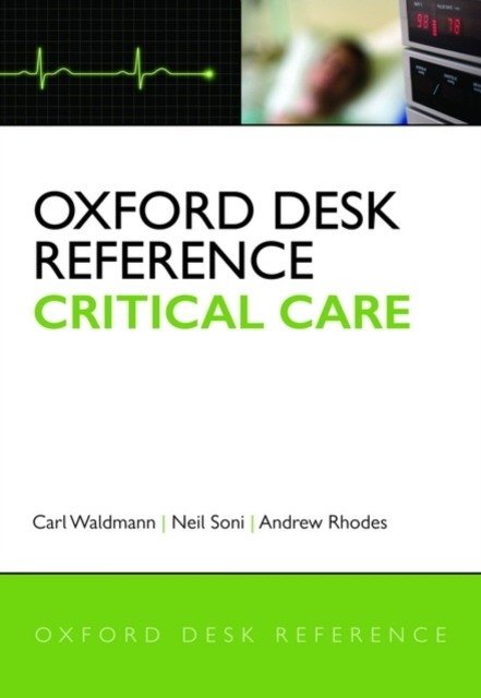 Oxford Desk Reference: Critical Care | Oxford Desk Reference: Critical Care