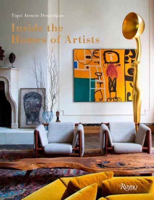Inside the Homes of Artists: For Art's Sake | Inside the Homes of Artists: For Art's Sake