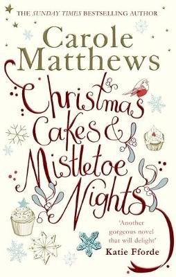 Christmas Cakes and Mistletoe Nights | Christmas Cakes and Mistletoe Nights