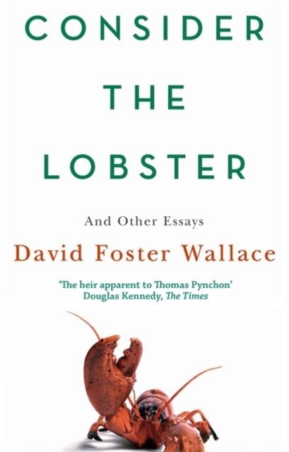 Consider the lobster | Consider the Lobster