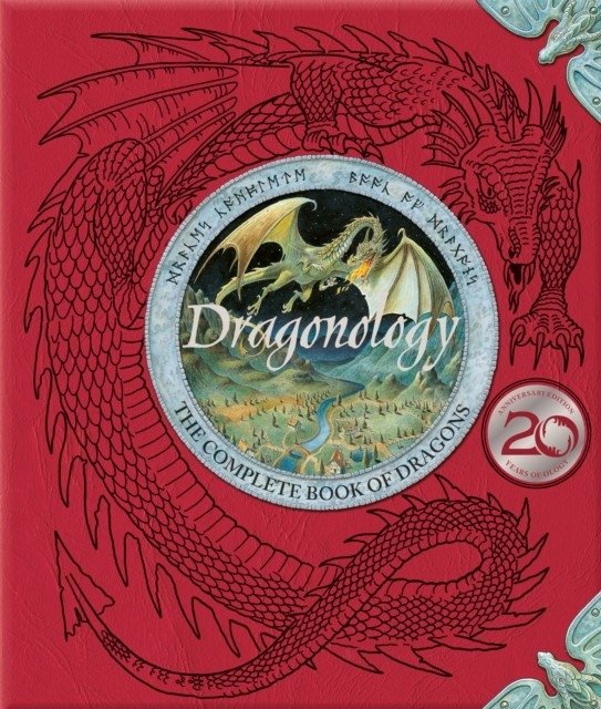 Dragonology: new 20th anniversary edition | Dragonology: New 20th Anniversary Edition