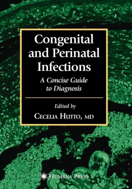 Congenital and Perinatal Infections | Congenital and Perinatal Infections