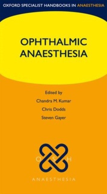Ophthalmic Anaesthesia | Ophthalmic Anaesthesia