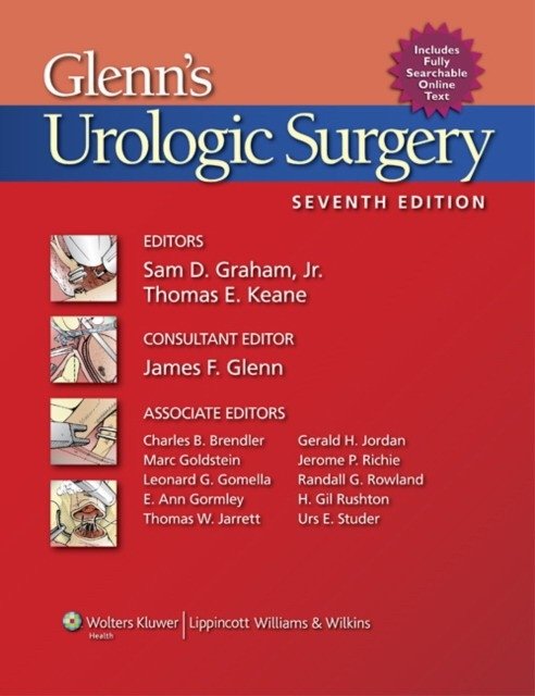 Glenns urologic surgery 7e | Glenn's Urologic Surgery 7e