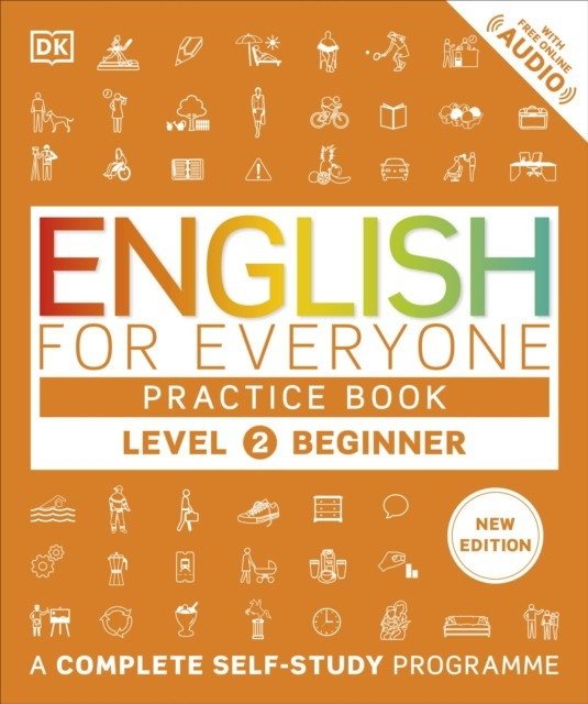 English for Everyone: Практическая тетрадь. Уровень 2 (Beginner) | English for Everyone: Practice Book Level 2 Beginner