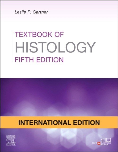 Учебник гистологии, 5-е изд. IE | Textbook of Histology, 5th ed. IE