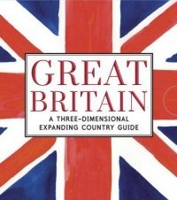 Великобритания. Трехмерное раздвижное страноведение | Great Britain: A 3D Expanding Country Guide